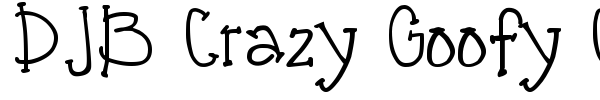 DJB Crazy Goofy Cool font preview